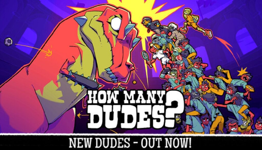 How Many Dudes? First Major Update Adds Sports Dudes, Changes Meta Progression How Many Dudes? 1.1 Update News Featured Image